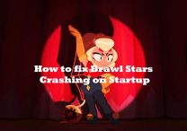 Brawl Stars Crashing on Startup Fix