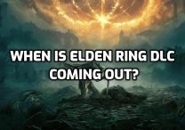 When is Elden Ring DLC Coming Out? Release Date, Leaks & News