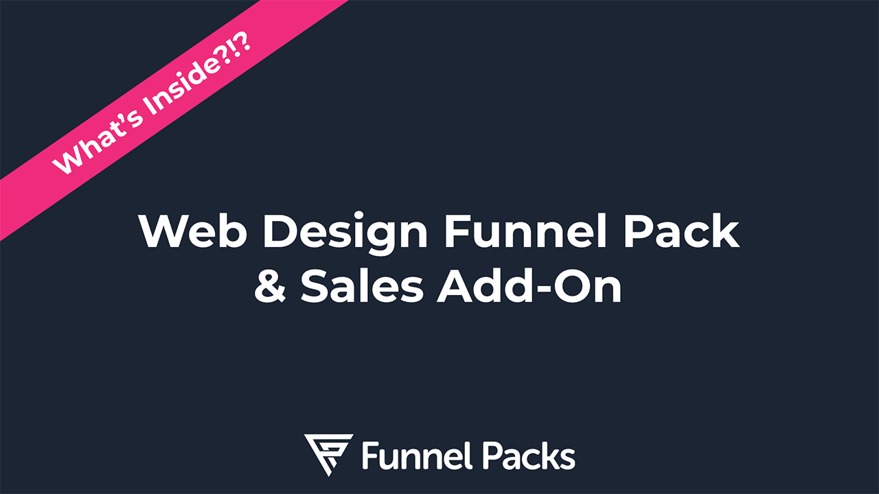 What's Inside the Web Design Funnel Pack Video Thumbnail